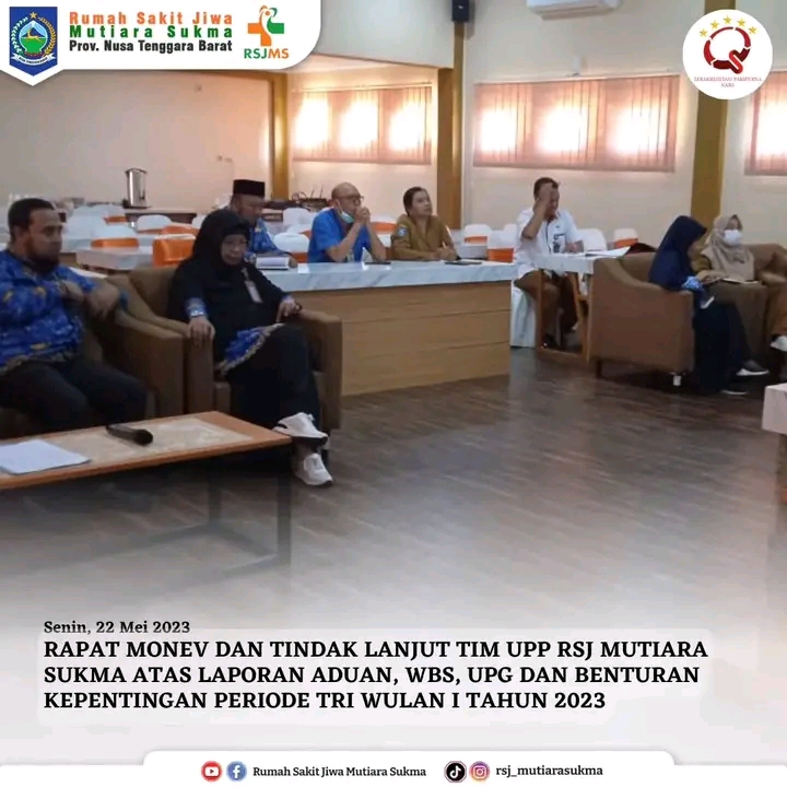 RAPAT MONEV DAN TINDAK LANJUT TIM UPP RSJMS ATAS LAPORAN ADUAN, WBS, UPG DAN BENTURAN KEPENTINGAN PERIODE TW I TAHUN 2023