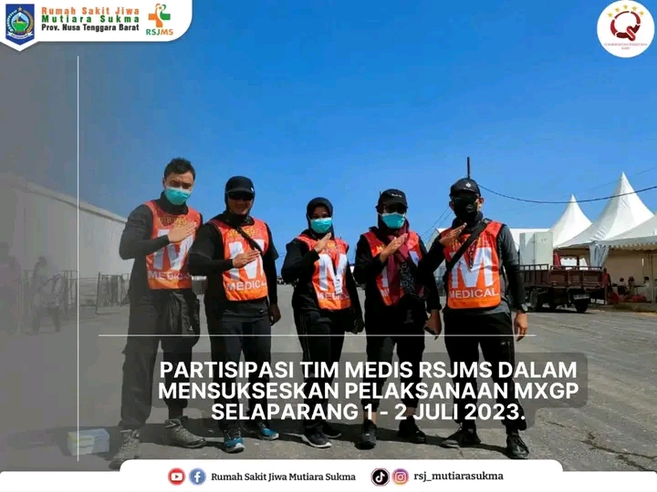 PARTISIPASI TIM MEDIS RSJMS DALAM MENSUKSESKAN PELAKSANAAN MXGP SELAPARANG 1 - 2 JULI 2023