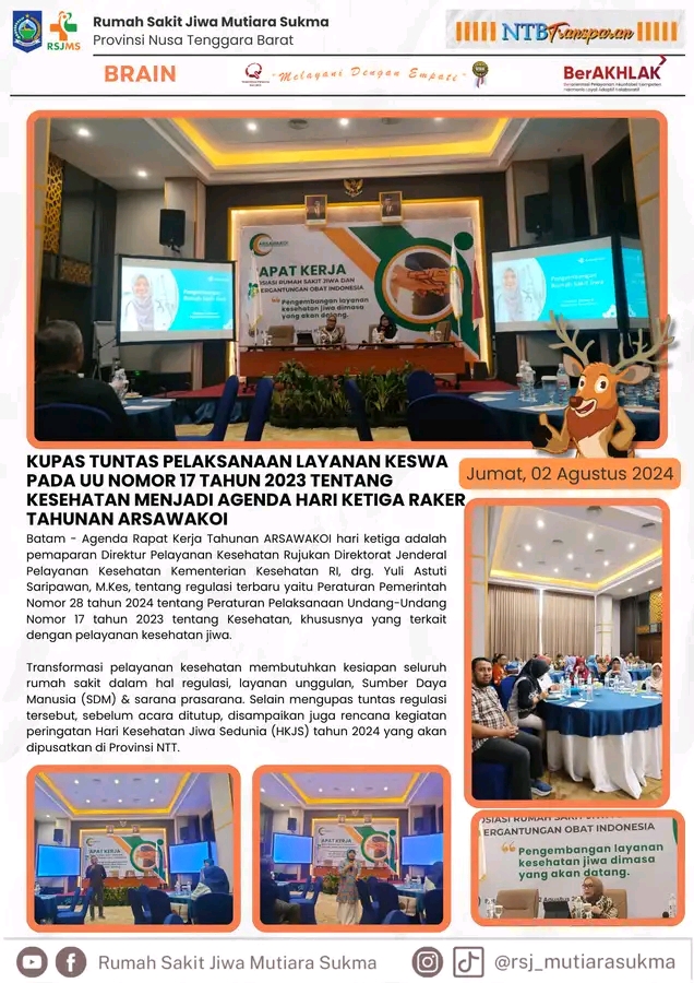 KUPAS TUNTAS PELAKSANAAN LAYANAN KESWA PADA UU NOMOR 17 TAHUN 2023 TENTANG  KESEHATAN MENJADI AGENDA HARI KETIGA RAKER TAHUNAN ARSAWAKOI