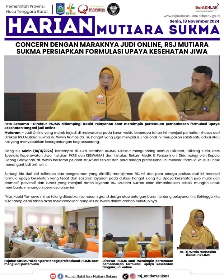 CONCERN DENGAN MARAKNYA JUDI ONLINE, RSJ MUTIARA SUKMA PERSIAPKAN FORMULASI UPAYA KESEHATAN JIWA