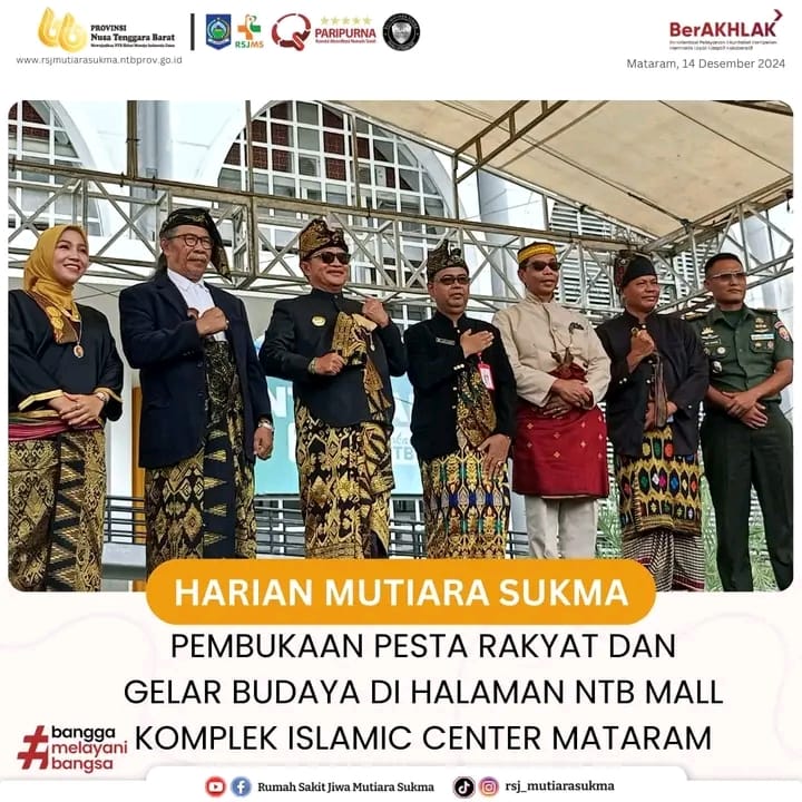 PEMBUKAAN PESAT RAKYAT DAN GELAR BUDAYA DI HALAMAN NTB MALL KOMPLEK ISLAMIC CENTER MATARAM