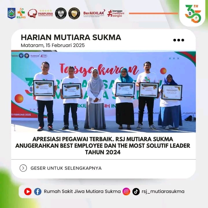 APRESIASI PEGAWAI TERBAIK, RSJ MUTIARA SUKMA ANUGERAHKAN BEST EMPLOYEE DAN THE MOST SOLUTIF LEADER TAHUN 2024