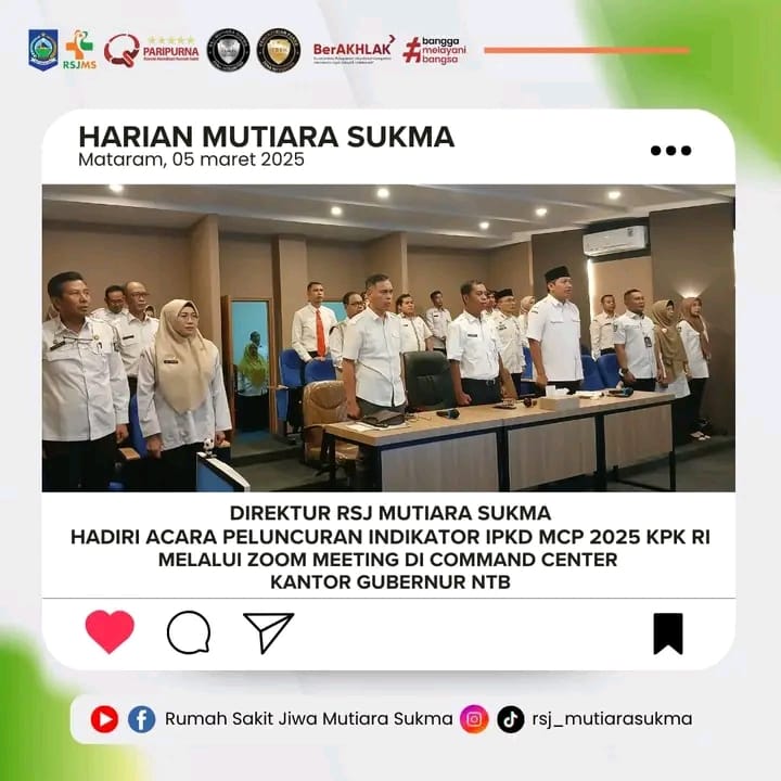 DIREKTUR RSJ MUTIARA SUKMA HADIRI ACARA PELUNCURAN INDIKATOR IPKD MCP 2025 KPK RI MELALUI ZOOM MEETING DI COMMAND CENTER KANTOR GUBERNUR NTB